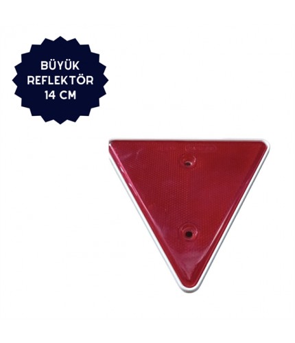 REFLEKTÖR BÜYÜK ÜÇGEN KIRMIZI KENAR UZUNLUK: 14CM KOD:BK-17K