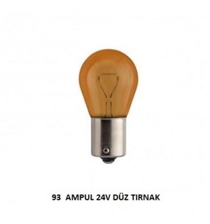 93 AMPUL 24V DÜZ TIRNAK AMBER 21W KOD:3711
